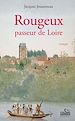 Télécharger le livre :  Rougeux, passeur de Loire