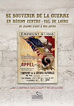 Télécharger le livre :  Se souvenir de la guerre en région Centre - Val de Loire - De Jeanne d'Arc à nos jours