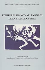 Télécharger le livre :  Écritures franco-allemandes de la Grande Guerre