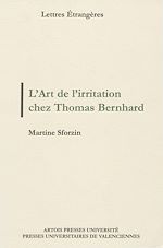 Télécharger le livre :  L'Art de l'irritation chez Thomas Bernhard
