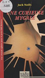 Télécharger le livre :  Une curieuse mygale