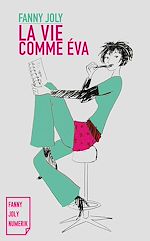 Télécharger le livre :  La vie comme Éva