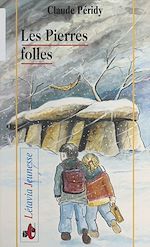 Télécharger le livre :  Les pierres folles