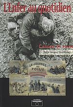 Télécharger le livre :  L'Enfer au quotidien : carnet de route