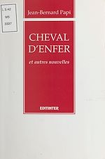 Télécharger le livre :  Cheval d'enfer et autres nouvelles
