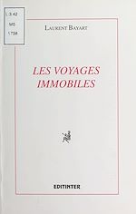 Télécharger le livre :  Les Voyages immobiles
