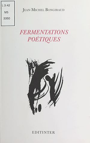 Téléchargez le livre :  Fermentations poétiques