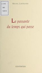 Télécharger le livre :  La Passante du temps qui passe