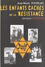 Télécharger le livre :  Les Enfants cachés de la Résistance