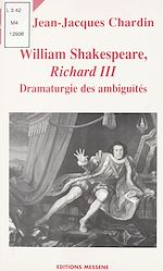 Télécharger le livre :  William Shakespeare, «Richard III»