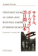 Télécharger le livre :  28 jours au Japon avec Jean-Paul Sartre et Simone de Beauvoir