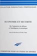 Télécharger le livre :  Économie et sécurité : de l'industrie de défense à l'intelligence économique
