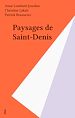 Télécharger le livre :  Paysages de Saint-Denis