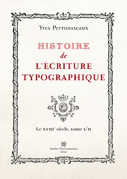 Télécharger le livre :  Histoire de l'écriture typographique, volume 2