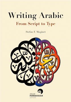 Télécharger le livre :  Writing Arabic - From Script to Type