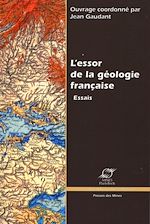 Télécharger le livre :  L'essor de la géologie française