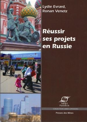 Téléchargez le livre :  Réussir ses projets en Russie
