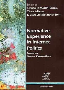 Télécharger le livre :  Normative experience in internet politics