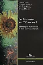 Télécharger le livre :  Peut-on croire aux TIC vertes ?