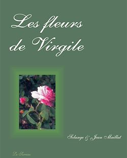 Télécharger le livre :  Les fleurs de virgile