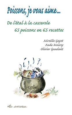 Télécharger le livre :  Poissons, je vous aime…