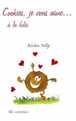 Télécharger le livre :  Cookies, je vous aime…