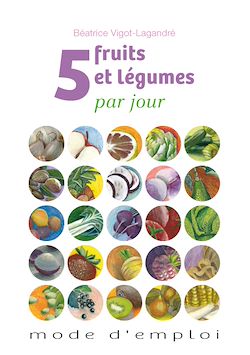 Télécharger le livre :  5 fruits et légumes par jour