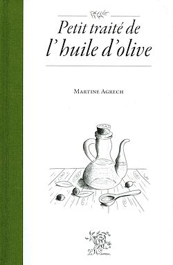 Télécharger le livre :  Petit traité de l'huile d'olive