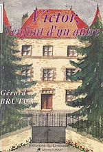 Télécharger le livre :  Victor, l'enfant d'un autre