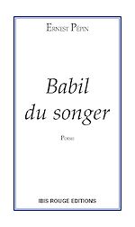 Télécharger le livre :  Babil du songer