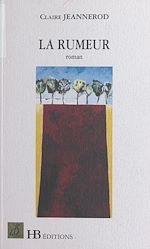 Télécharger le livre :  La rumeur