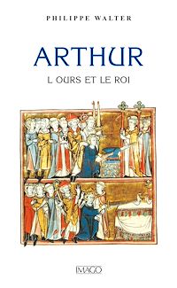 Télécharger le livre :  Arthur, l'ours et le roi