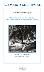 Télécharger le livre :  Aux sources de l'hypnose