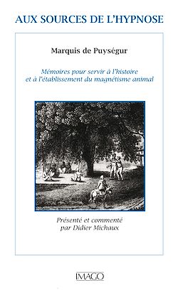 Télécharger le livre :  Aux sources de l'hypnose