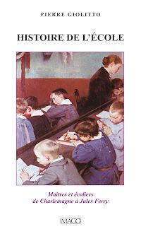 Téléchargez le livre :  Histoire de l'école