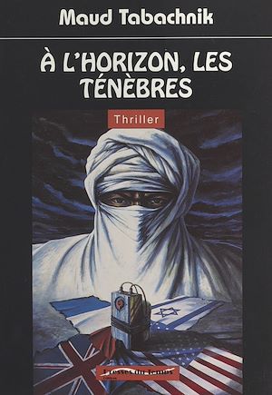 Téléchargez le livre :  À l'horizon, les ténèbres