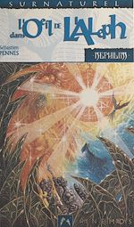 Télécharger le livre :  Cycle des phénix (3). Dans l'œil de l'Aleph