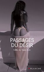 Télécharger le livre :  Passages du désir