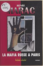 Télécharger le livre :  La mafia russe à Paris