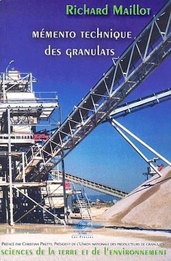 Télécharger le livre :  Mémento technique des granulats