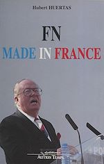 Télécharger le livre :  FN made in France