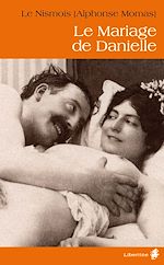 Télécharger le livre :  Le mariage de Danielle