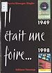 Télécharger le livre :  Il était une Foire... (1949-1998) : 50 Foires à Saint-Étienne