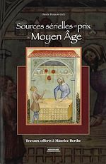 Télécharger le livre :  Sources sérielles et prix au Moyen-Âge