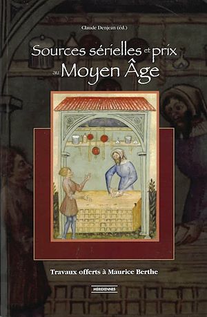 Téléchargez le livre :  Sources sérielles et prix au Moyen-Âge
