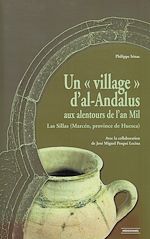 Télécharger le livre :  Un « village » d'al-Andalus aux alentours de l'an Mil