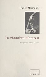 Télécharger le livre :  La chambre d'amour