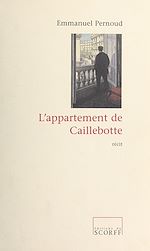 Télécharger le livre :  L'Appartement de Caillebotte