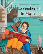 Télécharger le livre :  Le Vénitien et le Maure