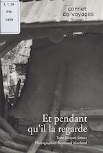 Télécharger le livre :  Et pendant qu'il la regarde